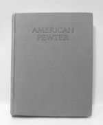 American Pewter by J.B. Kerfoot